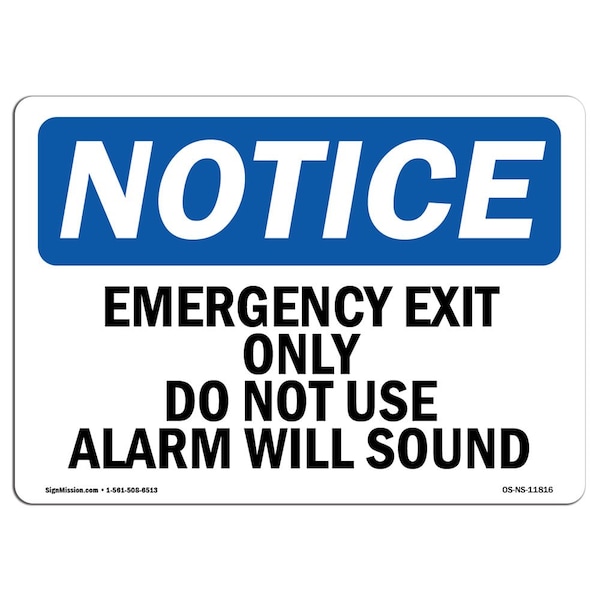 OSHA Sign, Emergency Exit Do Not Use Alarm Sound, 5in X 3.5in, 10PK, 3.5"W, 5" L, Landscape, PK10